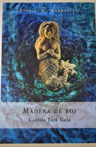Portada de Madera de Boj, de Camilo José Cela