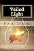 Veiled Light: The Land of Talsar - Book 1