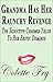 Raunchy Revenge: The Seductive Charmer Yields To Grandma's Erotic Desires (GRANNY Book 14)