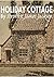 Holiday Cottage