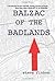 Balzac of the Badlands