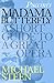 Puccini's Madama Butterfly: A Short Guide to a Great Opera (Great Operas)