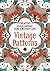 Vintage Patterns: Creative Colouring for Grown-Ups