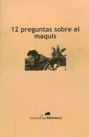 Portada de 12 preguntas sobre el maquis, de Various