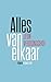 Alles van elkaar (Dutch Edition)