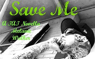 Save Me (TAT: A Rocker Romance, #2.5)