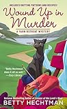 Wound Up In Murder