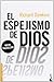 El espejismo de Dios