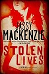 Stolen Lives by Jassy Mackenzie