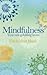 Mindfulness: voor een gelukkig leven