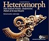 Heteromorph by Wolfgang Grulke