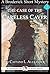 The Case of the Careless Caver: A 15-Minute Brodericks Mystery (15-Minute Books Book 122)
