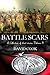 Battle Scars: A Collection of Short Stories Volume I