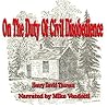 On The Duty of Civil Disobedience by Henry David Thoreau