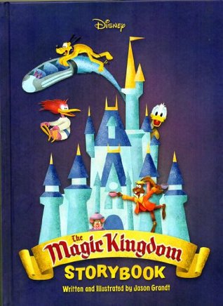 Magic Kingdom Storybook (Walt Disney Parks and Resorts Merchandise Custom Pub)
