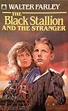 The Black Stallion and the Stranger by Walter Farley