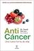 El Anti cáncer