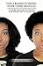 The Transitioning Hair Care Manual by Breanna Rutter