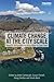 Climate Change at the City Scale by Anton Cartwright