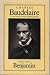 Charles Baudelaire: A Lyric...
