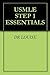 USMLE STEP 1 ESSENTIALS