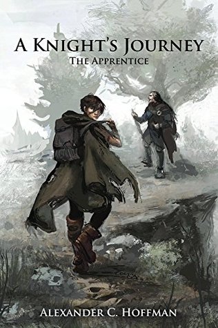 The Apprentice (A Knight's Journey, #1)