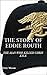 The Story Of Eddie Routh: T...