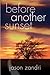 Before Another Sunset (Sunset #0.5)