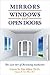 Mirrors, Windows, and Open Doors: The Lost Art of Becoming Authentic