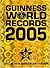 Guinness World Records 2005