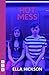 Hot Mess (NHB Modern Plays)