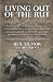 Living Out Of The Rut: If y...