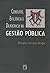 Conflitos, eficiência e democracia na gestão pública (Portuguese Edition)