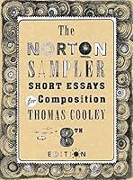 The Norton Sampler: Short Essays for Composition