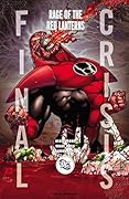 Final Crisis: Rage of the Red Lanterns #1