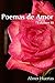 Poemas de Amor (Letras al Corazón nº 3) (Spanish Edition)