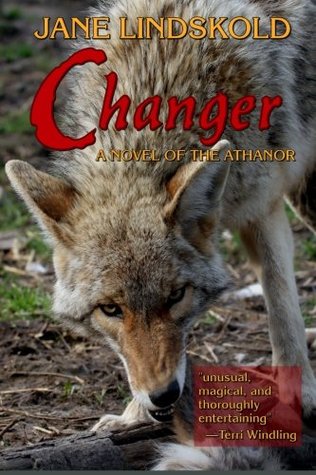Changer: A Novel of the Athanor