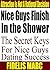 Nice Guys Finish In the Shower; The Secret Keys for Nice Guys... by Fidelis Marc
