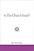 Is the Church Israel? by Jim McClarty
