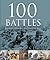 100 battles that shaped the...