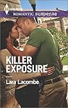 Killer Exposure by Lara Lacombe