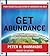 Get Abundance: Why Your Future is Brighter Than You Think