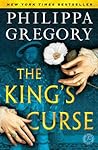 The King's Curse by Philippa Gregory