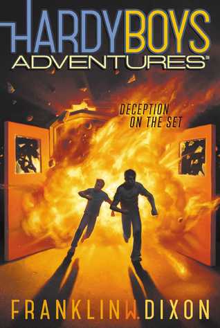 Deception on the Set (Hardy Boys Adventures #8)
