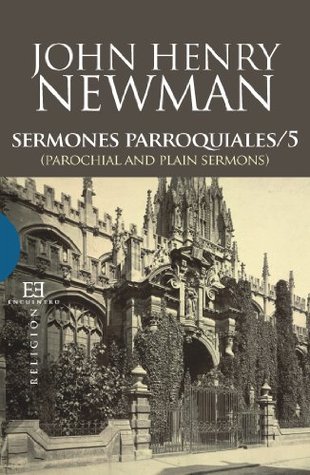 Sermones Parroquiales / 5: (Parochial and Plain Sermons) (Ensayo nº 448)