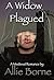A Widow Plagued
