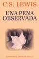 Una pena observada