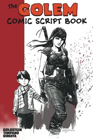 The Golem: Comic Script Book (Kindle Edition)
