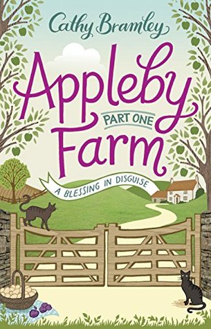 A Blessing in Disguise (Appleby Farm, #1)