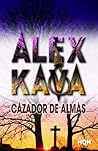 Cazador de almas ...